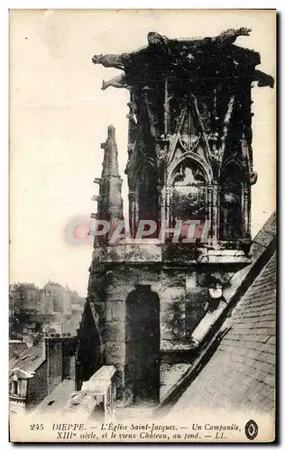 Cartes postales Dieppe L&#39Eglise Saint Jacques Un Campanile et le vieux chateau