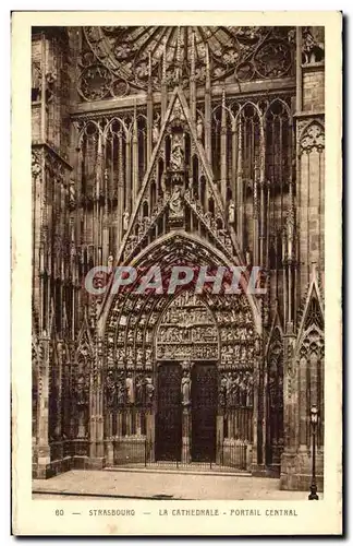 Ansichtskarte AK Strasbourg La Cathedrale Portail Central