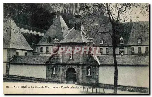 Cartes postales Dauphine La Grande Chartreuse Entree Principale Du Couvent