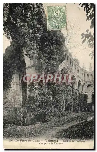 Ansichtskarte AK Le Pays De Caux Valmont Ruines De l&#39Abbaye Vue Prise De l&#39Entree