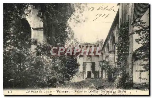 Cartes postales Le Pays De Caux Valmont Ruines De l&#39Abbaye Prise De l&#39Entree