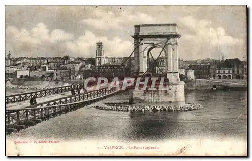 Ansichtskarte AK Valence Le Pont Suspendu