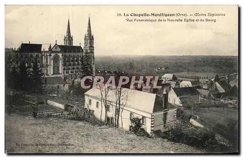 Cartes postales La Chapelle Montligeon Vue Panormique de la Nouvelle Eglise et du Bourg