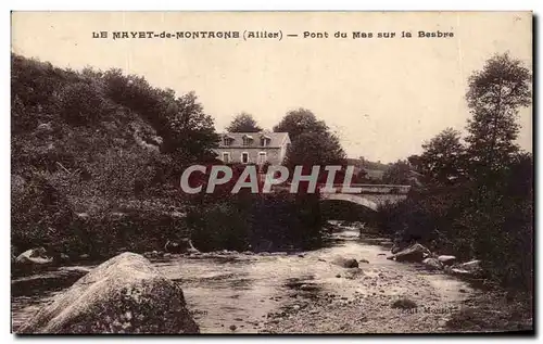 Ansichtskarte AK Le Mayet de Montagne Pont du Mas sur la Besbre