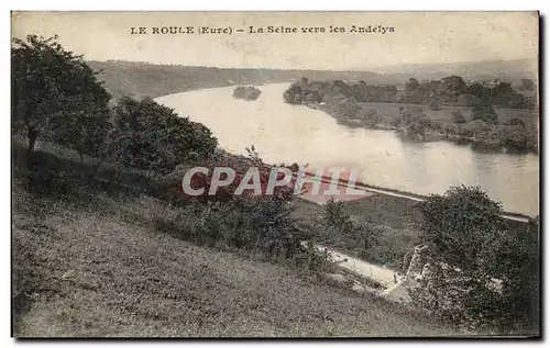 Cartes postales Le Roule La Seine Vers Les Andelys