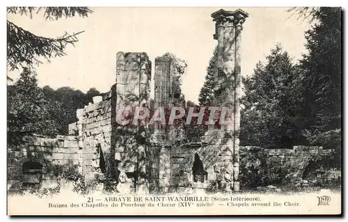 Cartes postales Abbaye De Saint Wandrille Ruines des Chapelles du Pourtour du Choeur Chapels Around the Choir