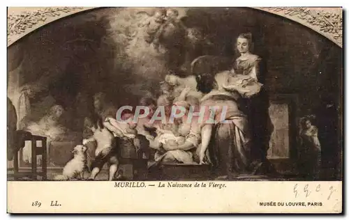 Cartes postales Fantaisie Murillo La naissance de la vierge Louvre Paris