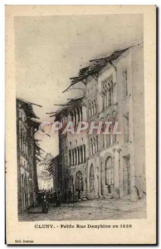 Cartes postales Cluny Petite Rue Dauphine En 1838