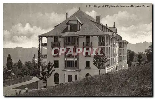 Cartes postales L&#39Ermitage et l&#39Eglise de Neuvecelle pres Evain