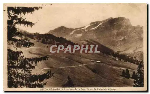 Ansichtskarte AK Divonne les Bains Vue de la Faucille sur la Vallee de Mijoux