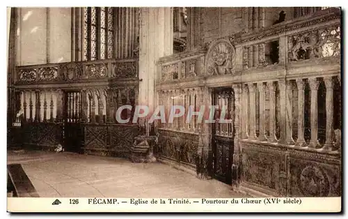 Ansichtskarte AK Fecamp Eglise De La Trinite Pourtour De Choeur