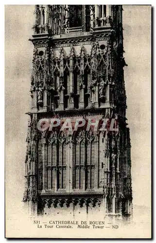 Ansichtskarte AK Cathedrale De Rouen La Tour Centrale