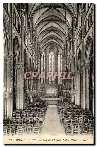 Cartes postales Bon Secours Nef de l&#39Eglise Notre Dame