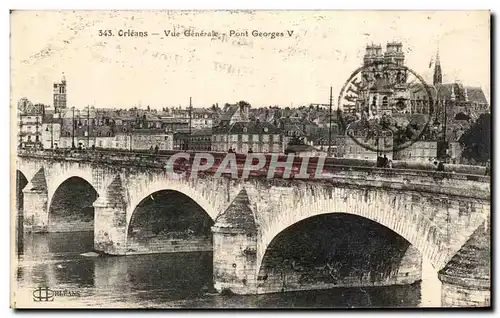 Cartes postales Orleans Vue Generale Pont Georges V