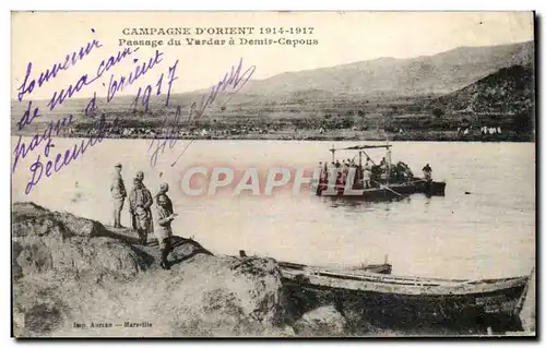 Cartes postales Campagne D&#39Orient Passage du Vardar a Demir Capous Militaria Front Macedonien 1917