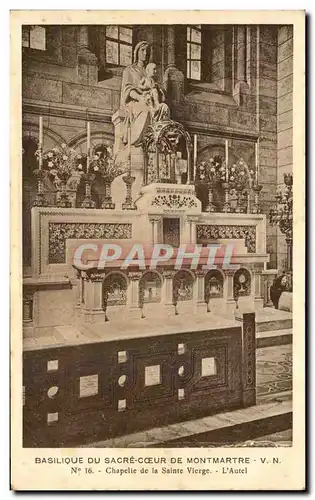 Cartes postales Basilique Du Sacre Coeur de Montmartre Chapelle de la Sainte Vierge