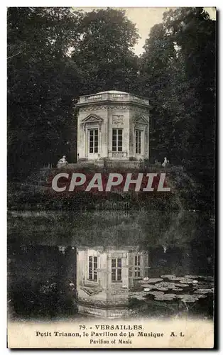 Cartes postales Versailles Petit Trianon Le Pavillon De La Musique