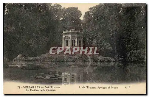 Cartes postales Versailles Petit Trianon Le Pavillon De La Musique