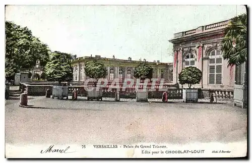 Cartes postales Versailles Palais Du Grand Trianon Pour Le Chocolat Louit