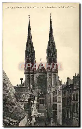 Cartes postales Clermont Ferrand La Cathedrale Vue De la Rue des Gras