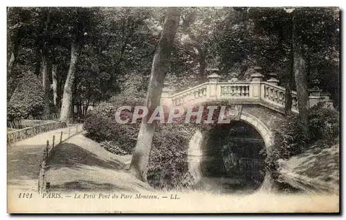 Ansichtskarte AK Paris Le Petit Pont du Parc Monceau