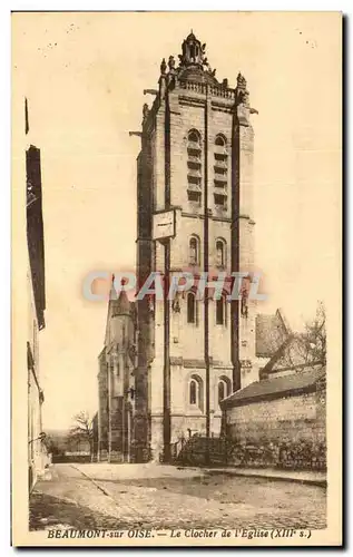 Cartes postales Beaumont Sur oise Le Clocher De L&#39Eglise