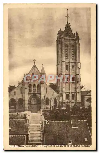 Cartes postales Beaumont Sur oise L&#39Eglise St Laurent Et Le Grand Escaller