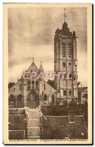 Cartes postales Beaumont Sur oise L'Eglise St Laurent Et Le Grand Escaller