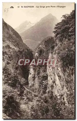 Ansichtskarte AK Saint Sauveur La Gorge pres Porte d&#39Espagne