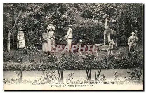 Cartes postales L&#39Auvergne Pittoreeque Clermont Ferrand Sujets De La Fontaine Petrifiante Giraffe Chevre