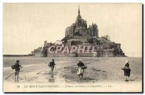 Ansichtskarte AK Le Mont Saint Michel Pecheurs des Greves et Coquetieres