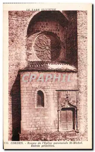 Cartes postales Le Tarn Illustre Vieux Cordes Rosace de l'Eglise Paroissiale St Michel Entree Primitive