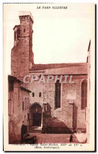 Ansichtskarte AK Le Tarn Illustre Cordes Eglise Saint Michel