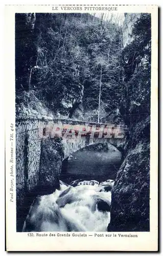 Cartes postales Le Vercors Pittoresque Route Des Grands Goulets Pont Sur La Vernaison