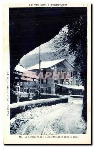 Cartes postales Le Vercors Pittoresque Le Dernier Tunnel Et Les Baraques Sous La Neige