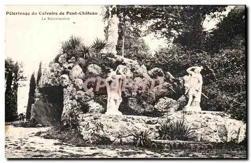 Cartes postales Pelerinage du Calvaire de Pont Chateau La Resurrection