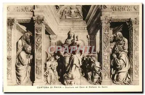 Cartes postales Certosa Di Pavia Sculture nel Coro di Stefano da Sesto