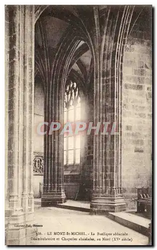 Ansichtskarte AK Le Mont Saint Michel La Basilique Abbatiale Deambulatoire Et Chapelles Absidiales Au Nord