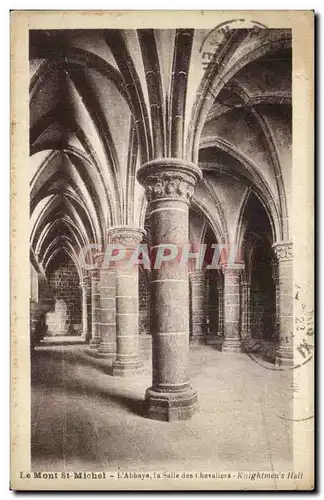 Cartes postales Le Mont Saint Michel L'Abbaye La Salle Des Chevaliers
