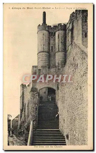 Cartes postales Abbaye Du Mont Saint Michel Le Grand Degre Et Le Chatelet