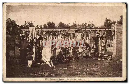 Cartes postales Scenes et Types Un Abattoir Indigenes