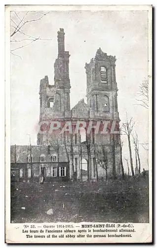 Ansichtskarte AK Guerre Mont Saint Eloi Les Tours de l&#39ancienne abbaye apres le