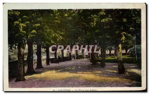 Cartes postales Fougeres La Place aux Arbres