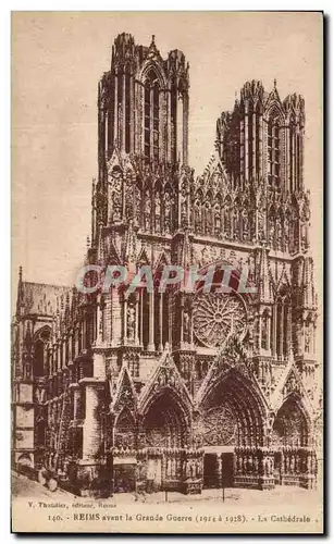 Ansichtskarte AK Reims Avant La Grande Guerre la cathedrale