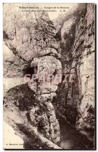 Cartes postales Villard de Lans Gorges de la Bourne Tunnel de la Fee des Grottes