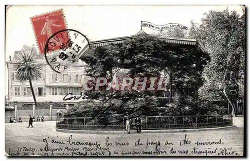 Cartes postales Toulon Le kiosque de Musique Place D&#39Armes