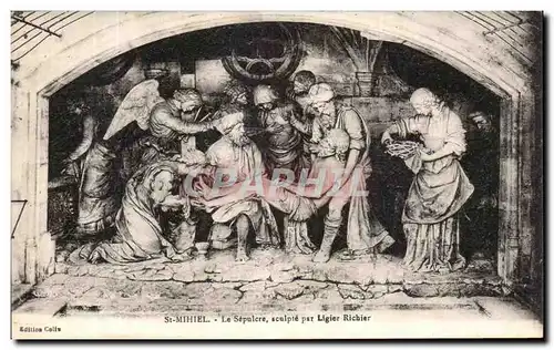 Cartes postales St Mihiel Le Sepulcre Par Ligier Richier