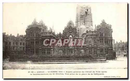 Cartes postales Arras Guerre Aspect Generale de L'Hotel de Ville Apres le Bombardement militaria