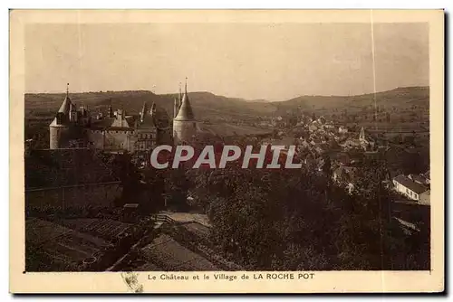 Cartes postales Le Chateau et le Village de La Roche Pot