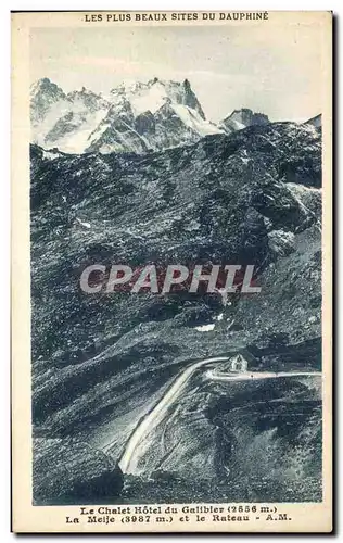 Cartes postales La Chalet Hotel du Galibier La Meije et le rateau